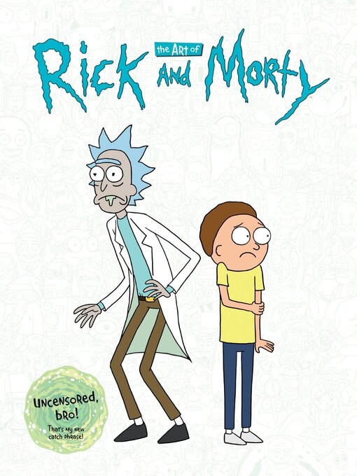 Title details for The Art Of Rick And Morty Volume 1 by Justin Roiland - Available